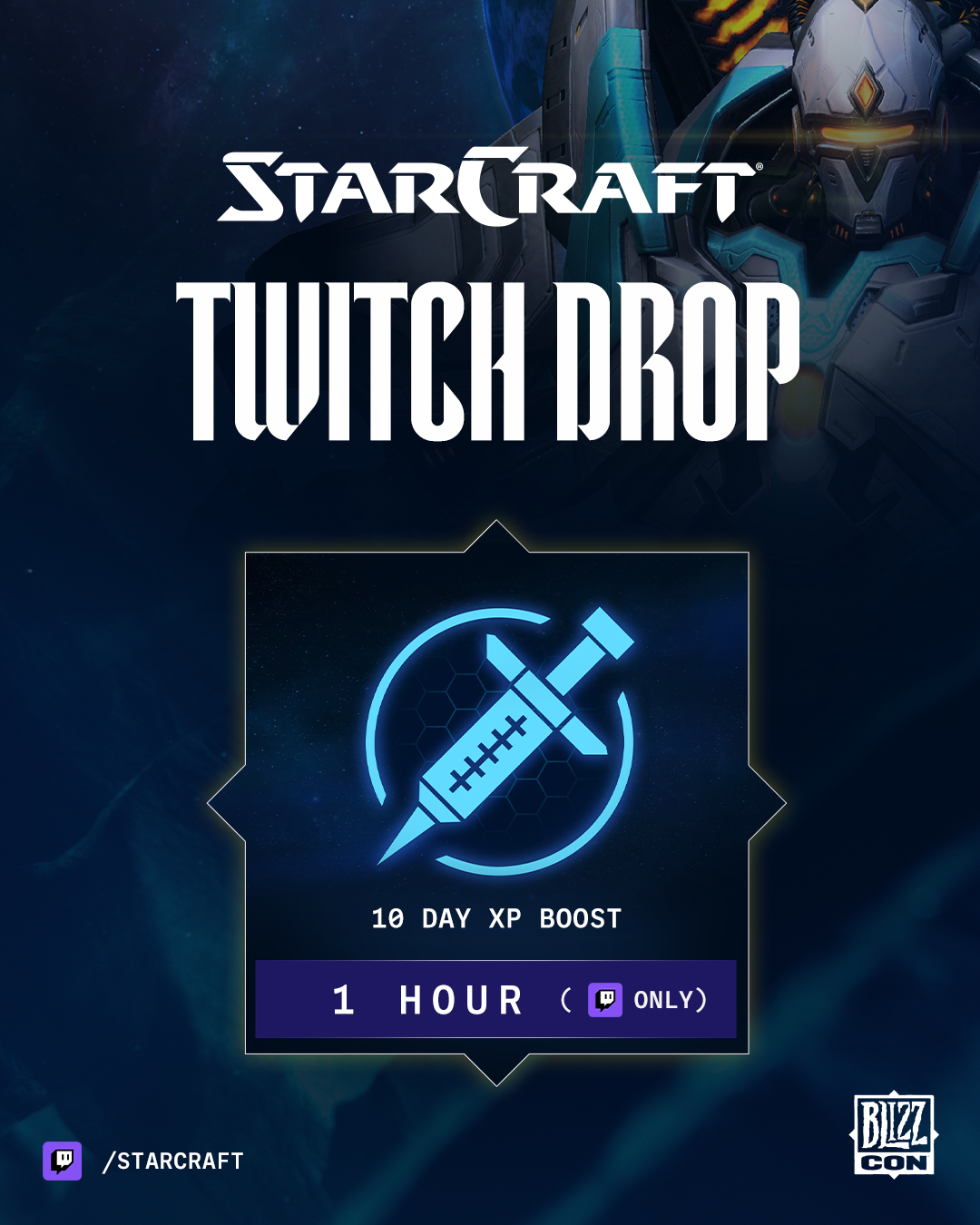 StarCraft Twitch drop: a ten-day experience boost.